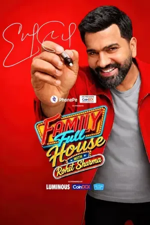 Family Full House with Rohit Sharma 2026 Season 1 Hindi TV-Show Audio [EP – 05 Added]