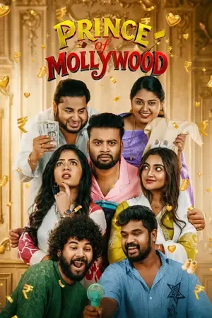 Prince of Mollywood 2026 Season 1 JioHotstar Hindi Audio [EP 01 TO 16 ADDED]