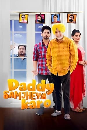 Daddy Samjheya Karo 2024 Punjabi – – 1080p