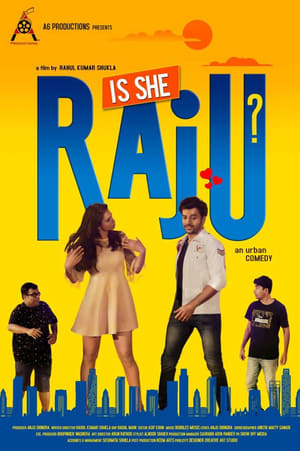 Is She Raju (2019) Hindi Movie - [330MB]