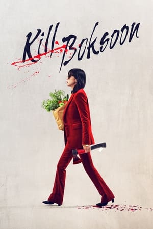 Kill Boksoon (2023) (Hindi – Korean) Dual Audio –