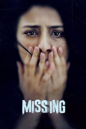 Missing (2018) Movie [950MB]