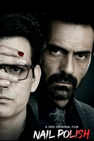 Nail Polish 2021 Hindi Movie – [370MB]