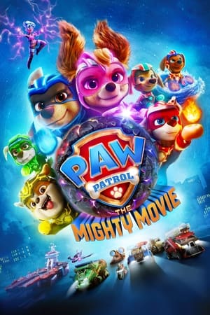 PAW Patrol: The Mighty Movie 2023 Hindi (ORG) Dual Audio –